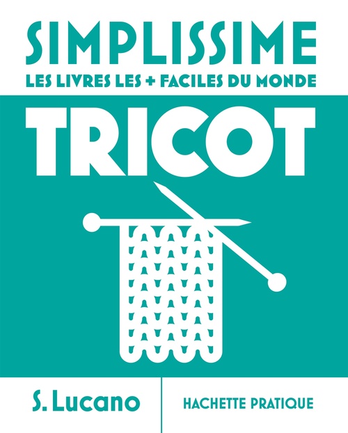 Couverture ebook de Simplissime - Tricot, de Sonia Lucano