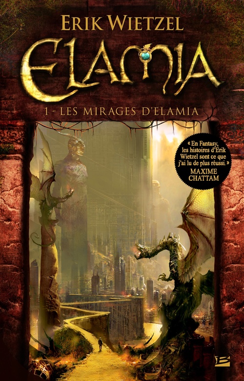 ebook cover of Elamia, T1 : Les Mirages d'Elamia, by Erik Wietzel