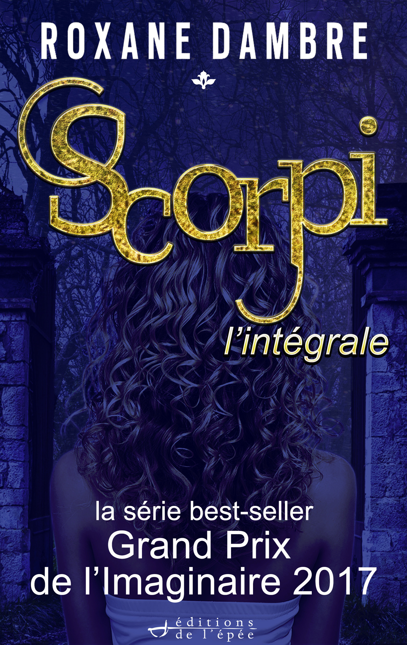 Couverture ebook de SCORPI - L'Intégrale, de Roxane Dambre