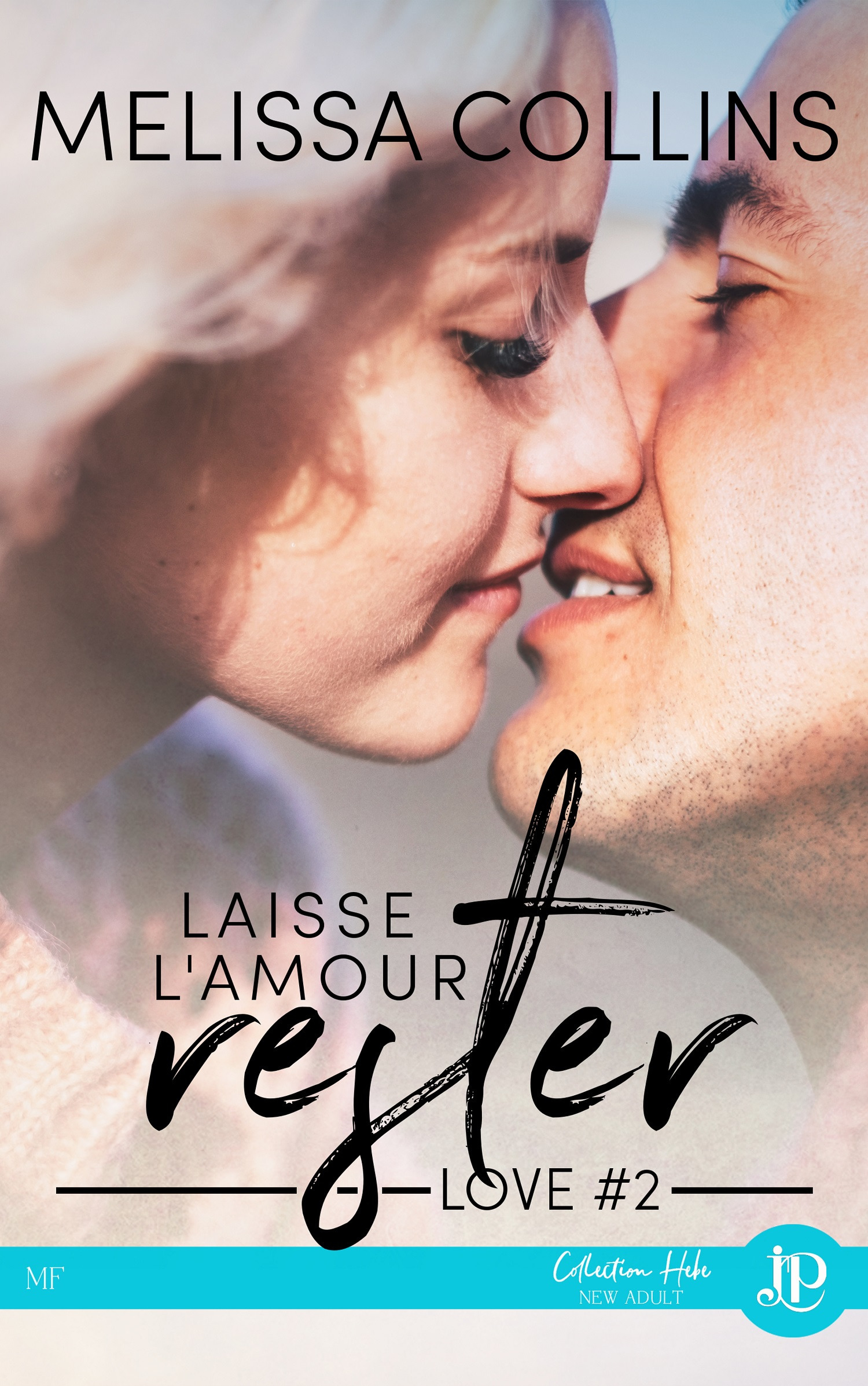 ebook cover of Laisse l'amour rester, by Collins-M