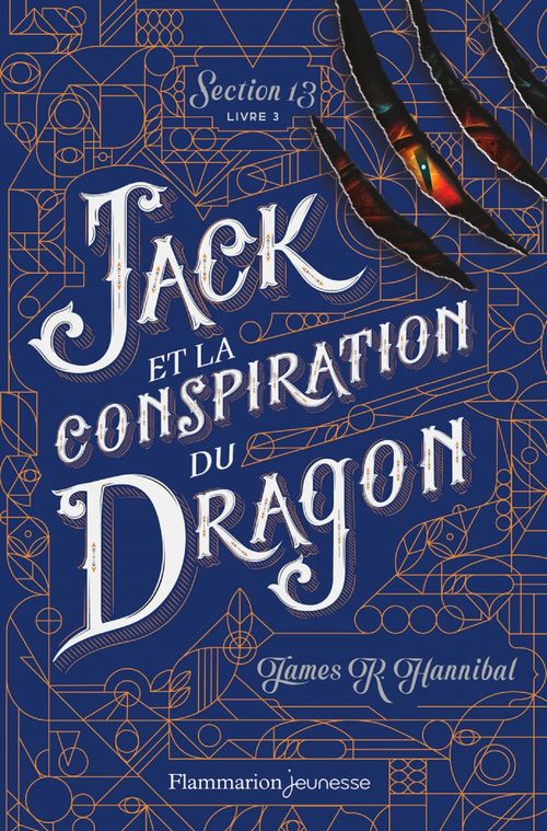 Couverture ebook de Section 13 (Tome 3) - Jack et la conspiration du Dragon, de James r. Hannibal
