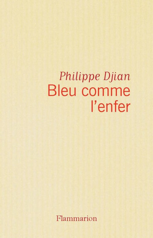 Couverture ebook de Bleu comme l'enfer, de Philippe Djian