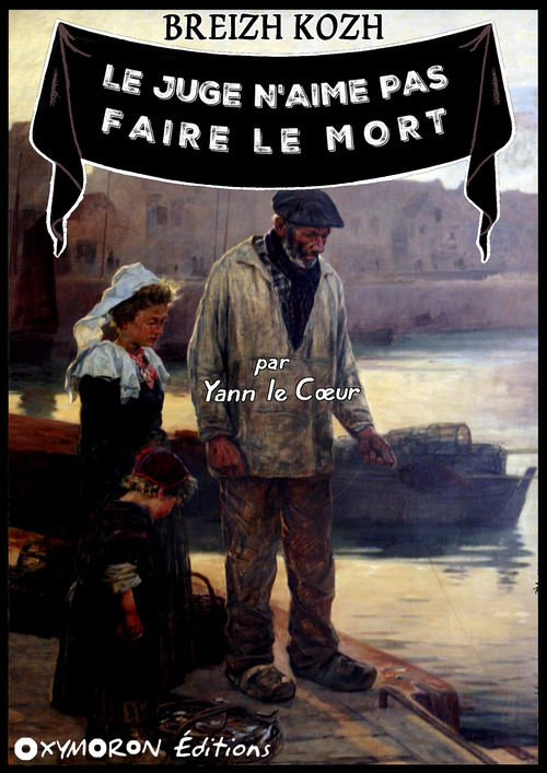 ebook cover of Le juge n'aime pas faire le mort, by Yann Le Coeur
