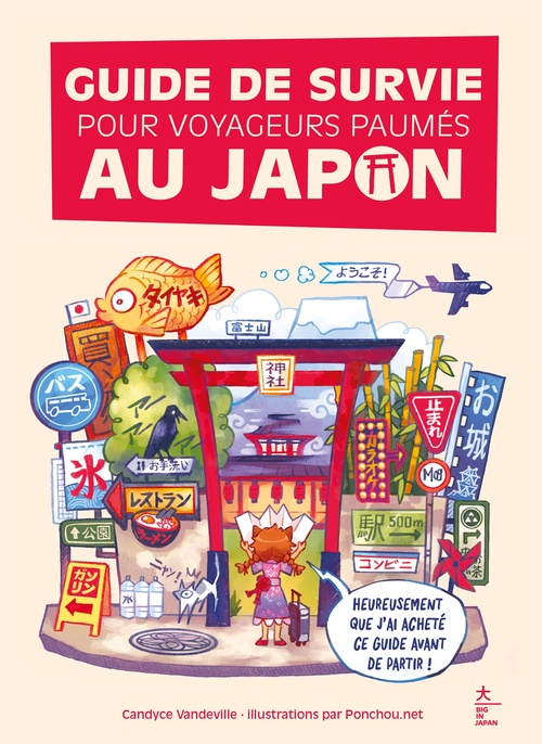 ebook cover of Guide de survie pour voyageurs paumés au Japon, by Candyce Vandeville
