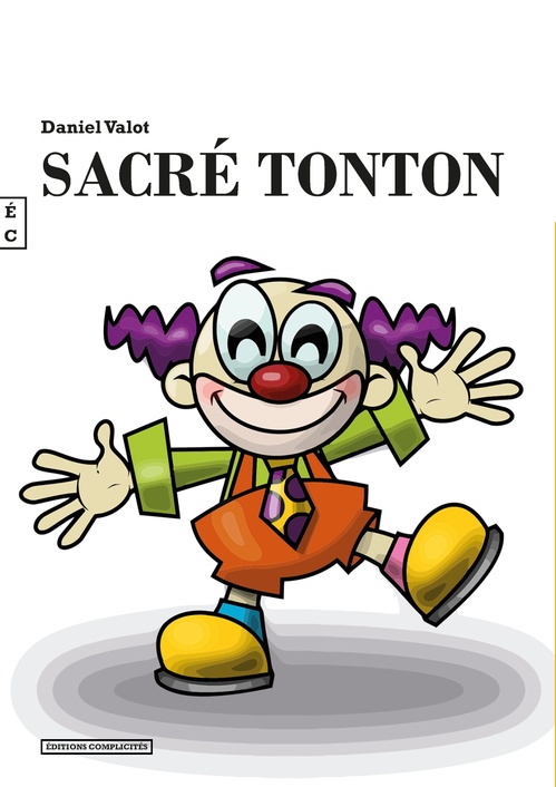 Couverture ebook de Sacré tonton, de Daniel Valot