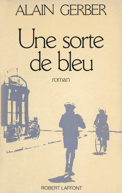 ebook cover of Une sorte de bleu, by Alain Gerber