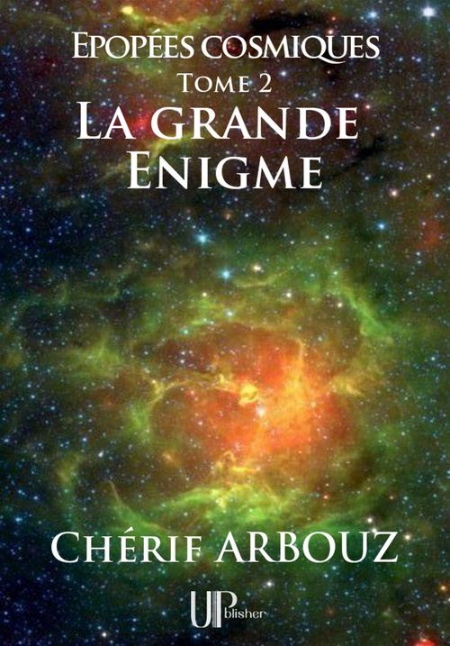 Couverture ebook de La grande Énigme, de Cherif Arbouz