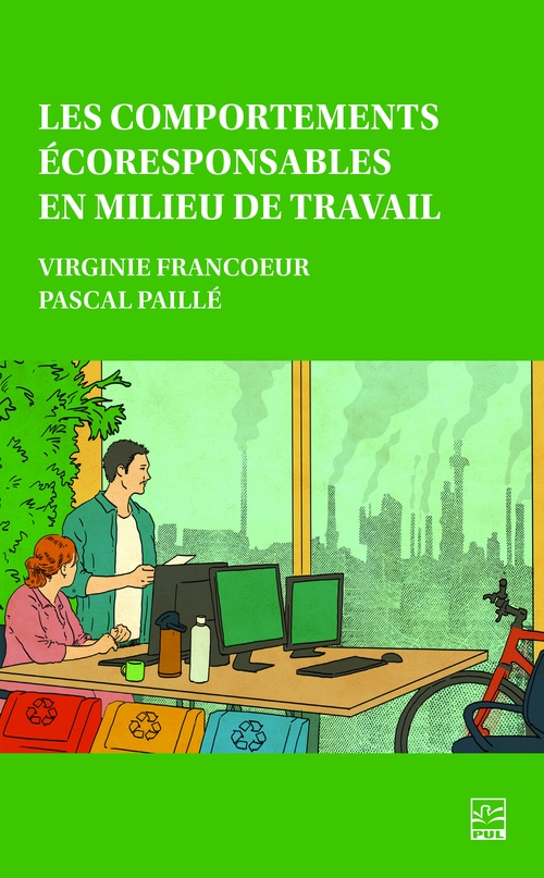 ebook cover of Les comportements écoresponsables en milieu de travail, by Pascal Paille, Virginie Francoeur