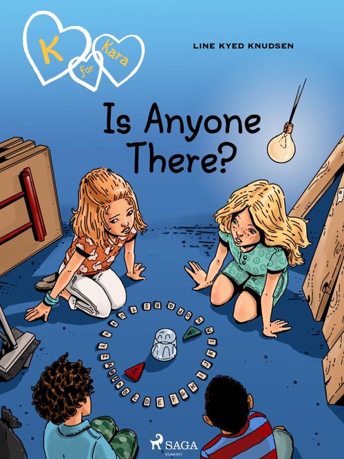 ebook cover of K for Kara 13 - Is Anyone There?, by Line Kyed Knudsen