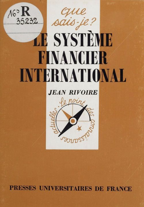 ebook cover of Le Système financier international, by Jean Rivoire