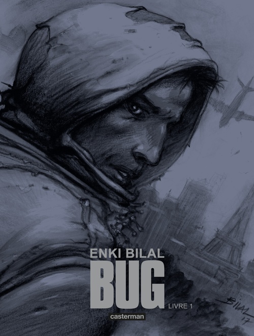 ebook cover of Bug - Livre 1 - Nouvelle édition luxe, by Enki Bilal