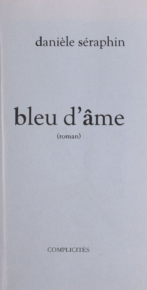 Couverture ebook de Bleu d'âme, de Seraphin Daniele
