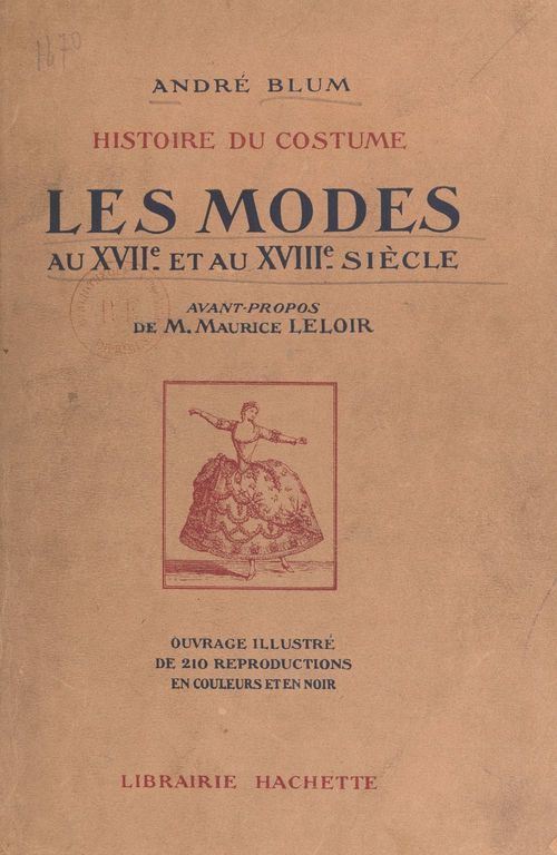 Couverture ebook de Histoire du costume : les modes au XVIIe et au XVIIIe siècle, de Andre Blum