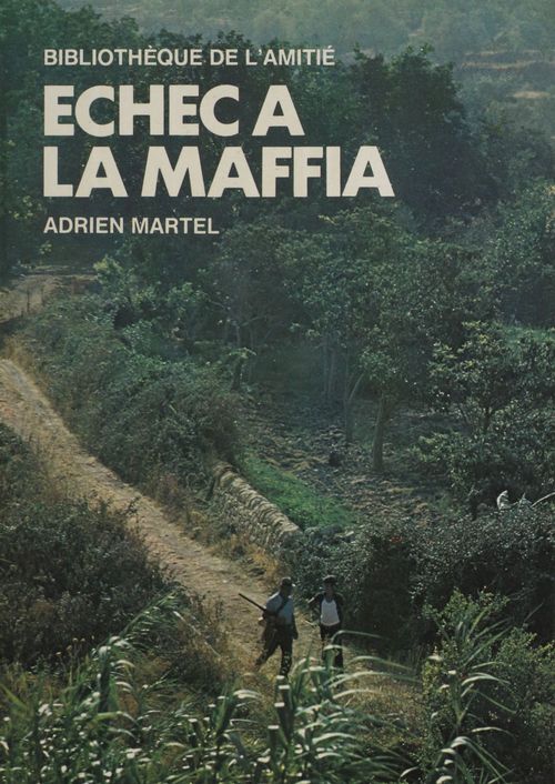 Couverture ebook de Échec à la Mafia, de Martel