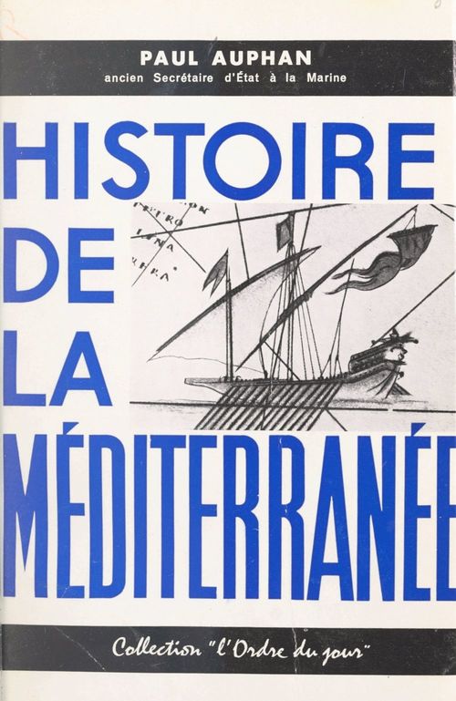 Couverture ebook de Histoire de la Méditerranée, de Paul Auphan