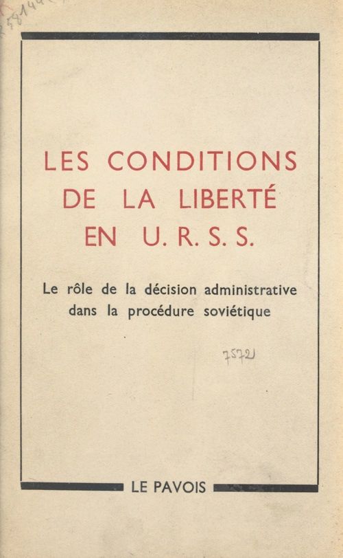 ebook cover of Les conditions de la liberté en URSS, by Commission Internationale Contre Le Regi