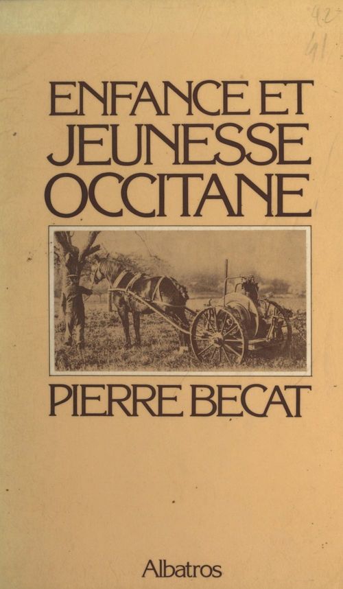 Couverture ebook de Enfance et jeunesse occitane, de Pierre Becat