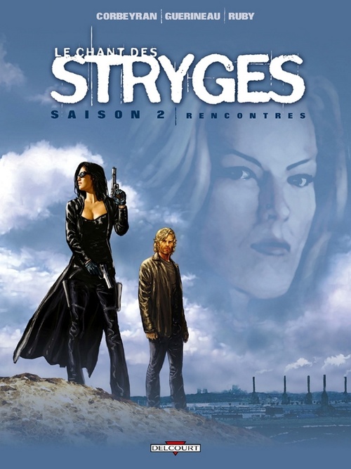 Couverture ebook de Le Chant des Stryges Saison 2 T07 - Rencontres, de Eric Corbeyran