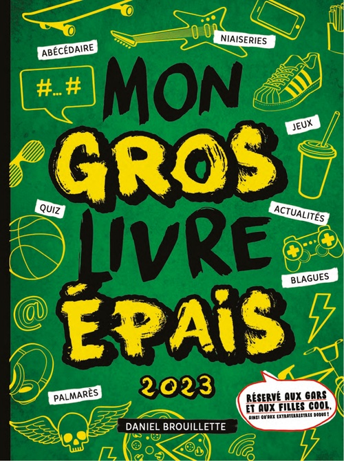 Couverture ebook de Mon gros livre épais 2023, de Daniel Brouillette