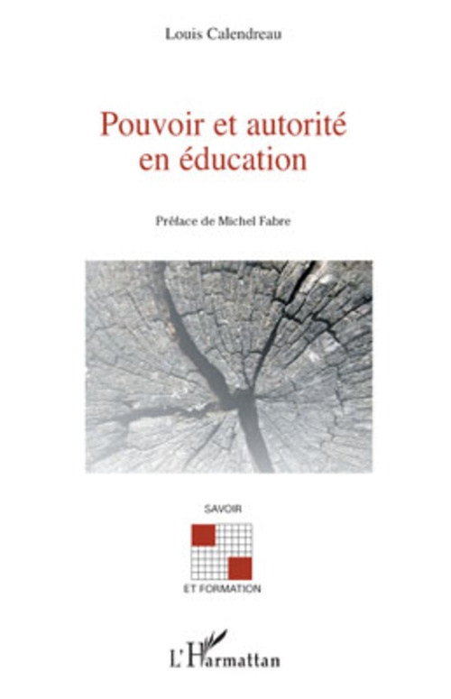 ebook cover of Pouvoir et autorité en éducation, by Louis Calendreau