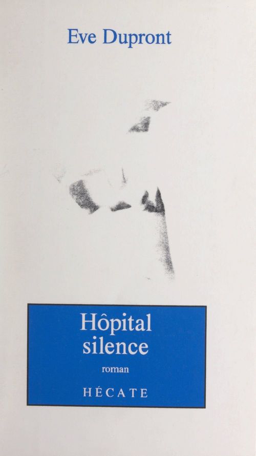 ebook cover of Hôpital silence, by Eve Dupront