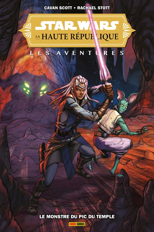 ebook cover of Star Wars : La Haute République - Les Aventures - Le monstre du pic du temple, by Rachael Stott