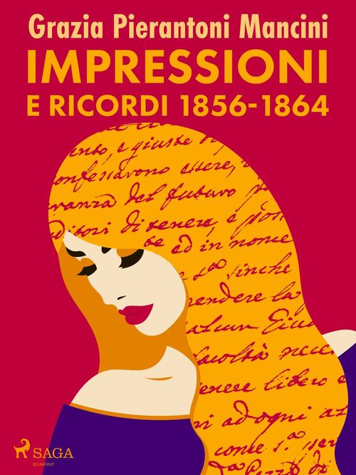 Couverture ebook de Impressioni e ricordi 1856-1864, de Grazia Pierantoni Mancini