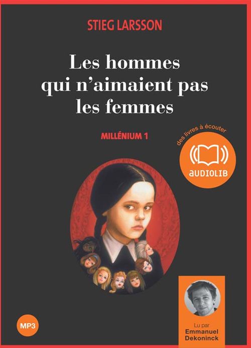 Couverture audiobook de Les hommes qui n'aimaient pas les femmes - Millénium 1, de Stieg Larsson