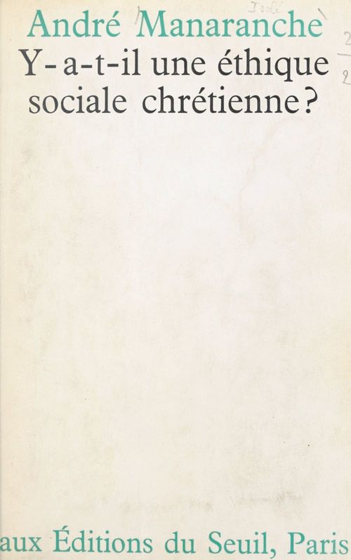 Couverture ebook de Y a-t-il une éthique sociale chrétienne ?, de André Manaranche