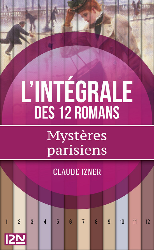 Couverture ebook de Mystères parisiens - L'intégrale, de Claude Izner