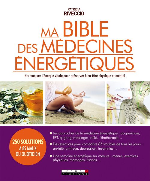 Couverture ebook de Ma Bible des médecines énergétiques, de Patricia Riveccio