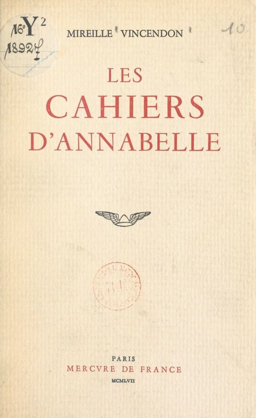 Couverture ebook de Les cahiers d'Annabelle, de Mireille Vincendon