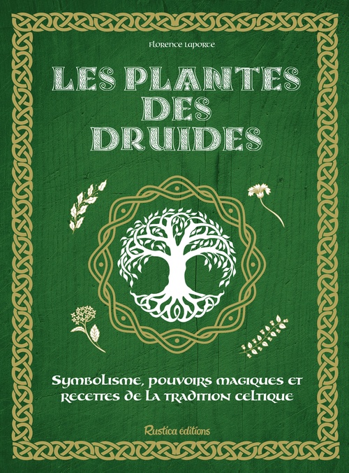 ebook cover of Les plantes des druides, by Florence Laporte