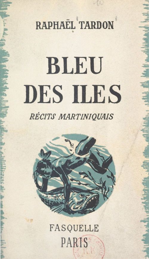 ebook cover of Bleu des îles, by Raphael Tardon