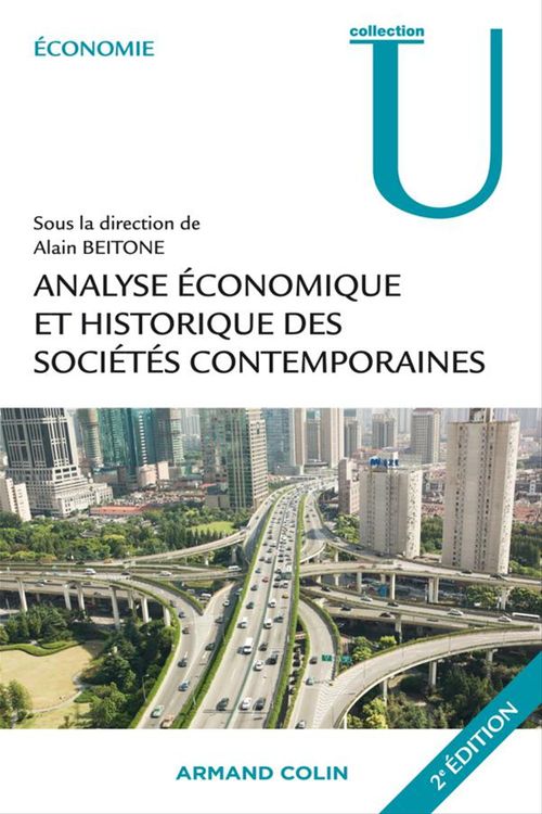 Couverture ebook de Analyse économique et historique des sociétés contemporaines, de Alain Beitone