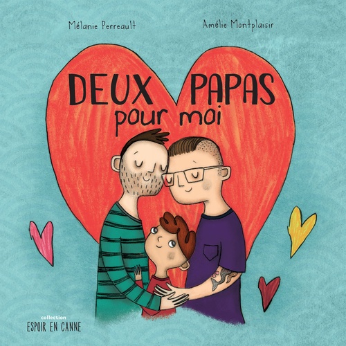 ebook cover of Deux papas pour moi, by Mélanie Perreault