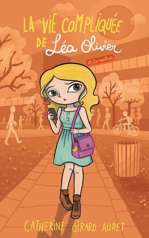 ebook cover of La Vie compliquée de Léa Olivier T20, by Catherine Girard Audet