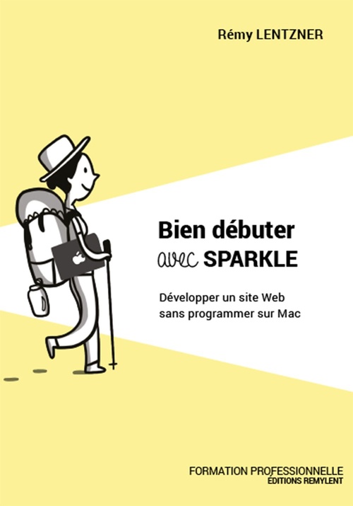 ebook cover of Bien débuter avec Sparkle, by Rémy Lentzner