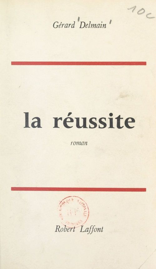 Couverture ebook de La réussite, de Gerard Delmain