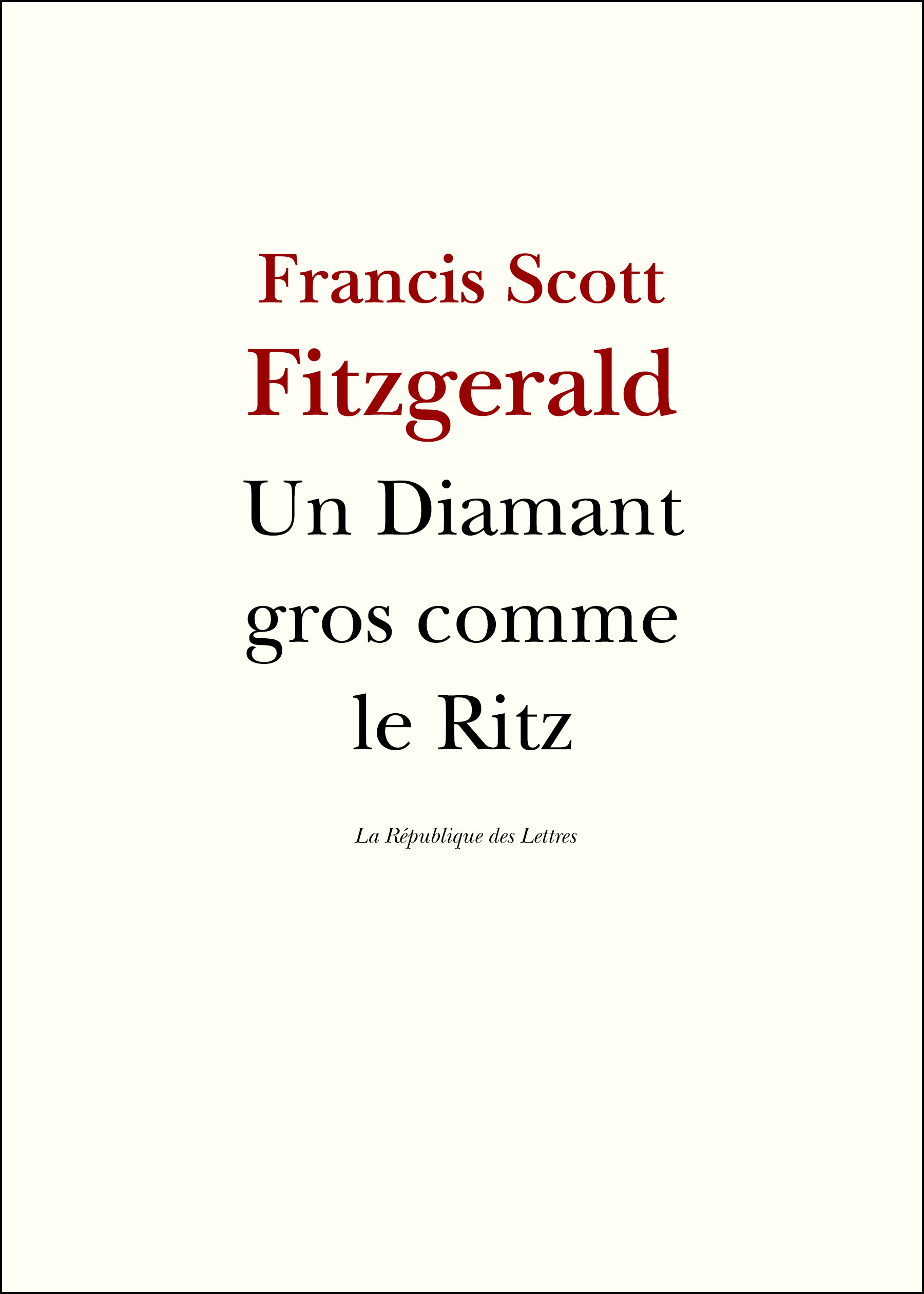Couverture ebook de Un diamant gros comme le Ritz, de Francis Scott Fitzgerald