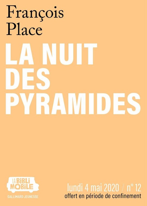 ebook cover of La Biblimobile (N°12) - La nuit des pyramides, by Francois Place