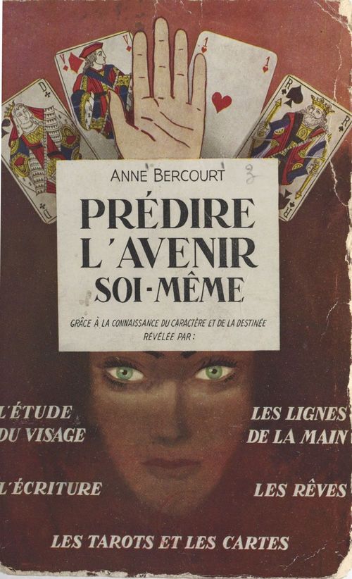 Couverture ebook de Prédire l'avenir soi-même, de Anne Bercourt
