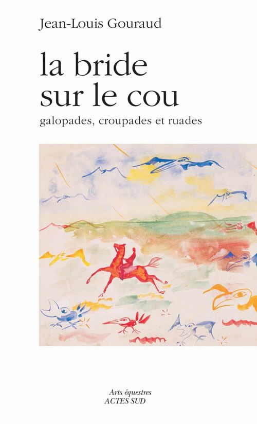 Couverture ebook de La bride sur le cou, de Jean-Louis Gouraud