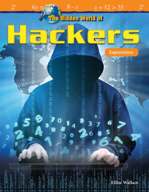 Couverture ebook de The Hidden World of Hackers, de Elise Wallace