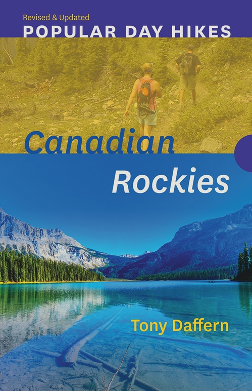 ebook cover of Popular Day Hikes: Canadian Rockies - Revised & Updated, by Tony Daffern