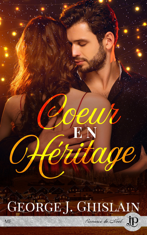 ebook cover of Coeur en héritage, by George J. Ghislain