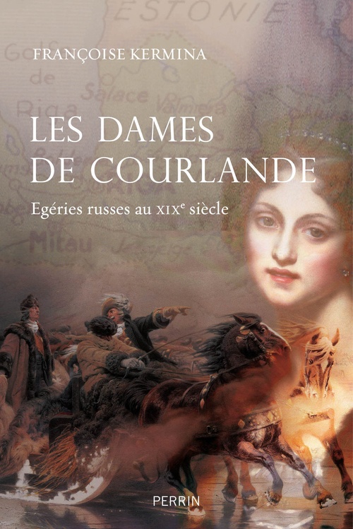 ebook cover of Les dames de Courlande, by Françoise Kermina