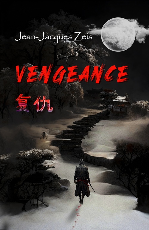 ebook cover of Vengeance, by Jean-jacques Zeis