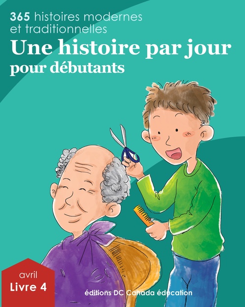 ebook cover of Une histoire par jour pour débutants, by Gail Marshall, Jennifer Burrows, Leonard Judge, Scott Paterson