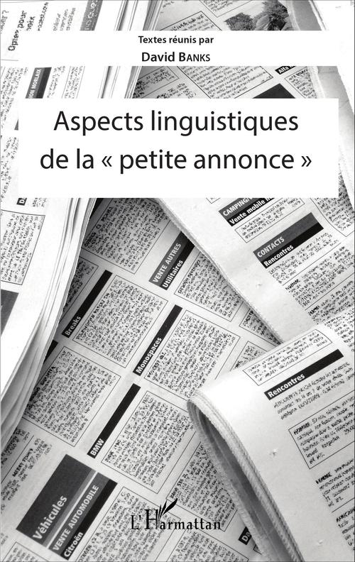 ebook cover of Aspects linguistiques de la "petite annonce", by David Banks
